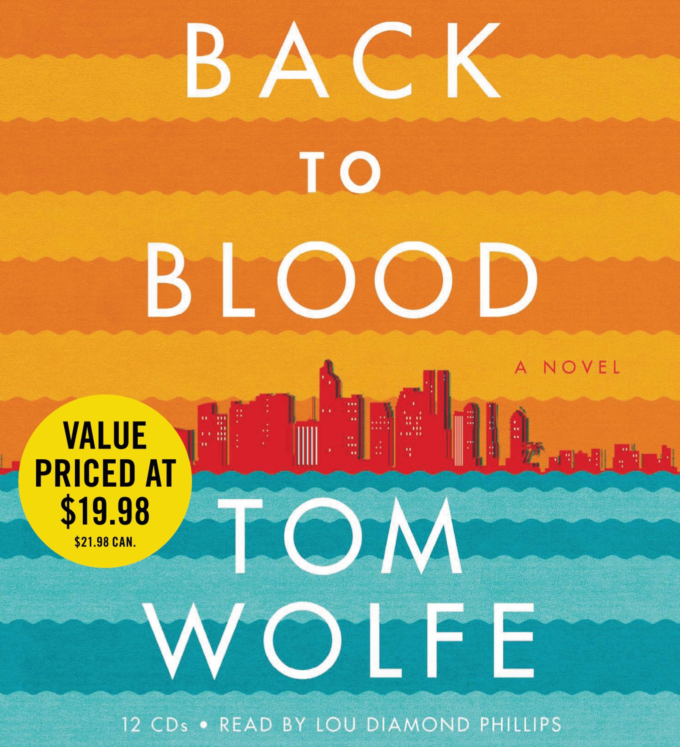tom wolfe back to blood review