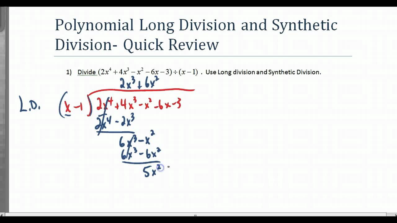 long and synthetic division review