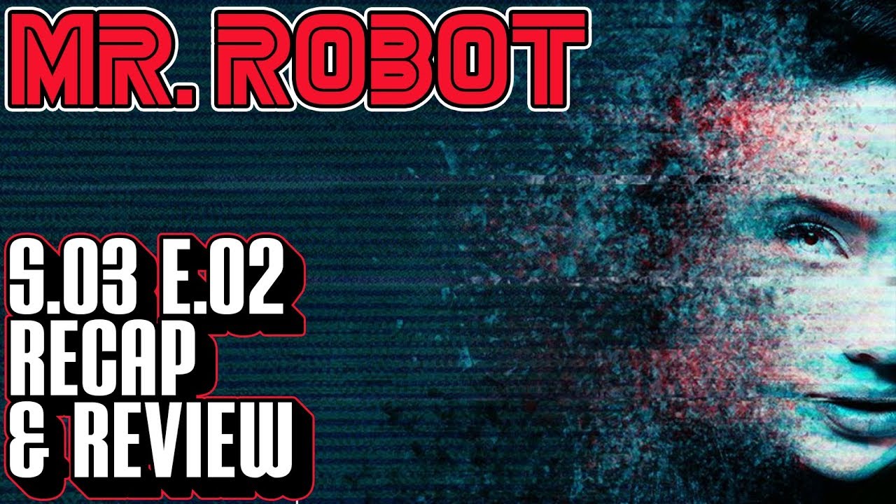 mr robot season 3 episode 2 review